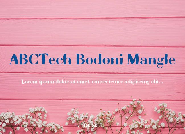 ABCTech Bodoni Mangle example